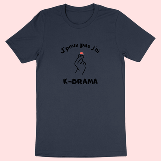 J'peux pas j'ai K-DRAMA - TEESHIRT - La Bouclette