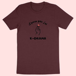 J'peux pas j'ai K-DRAMA - TEESHIRT - La Bouclette